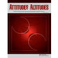 Тримесечното издание “Attitudes&Altitudes” отпразнува своя рожден ден